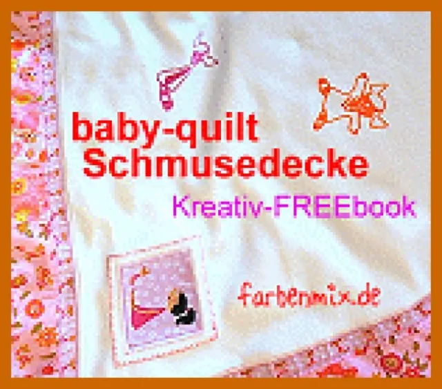 farbenmix-baby-quilt-decke-kreativ-ebook-n-hanleitung image 1